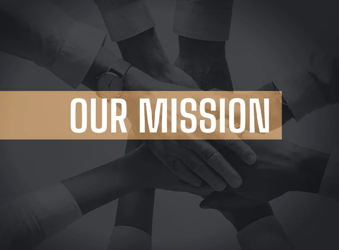 OUR MISSION 